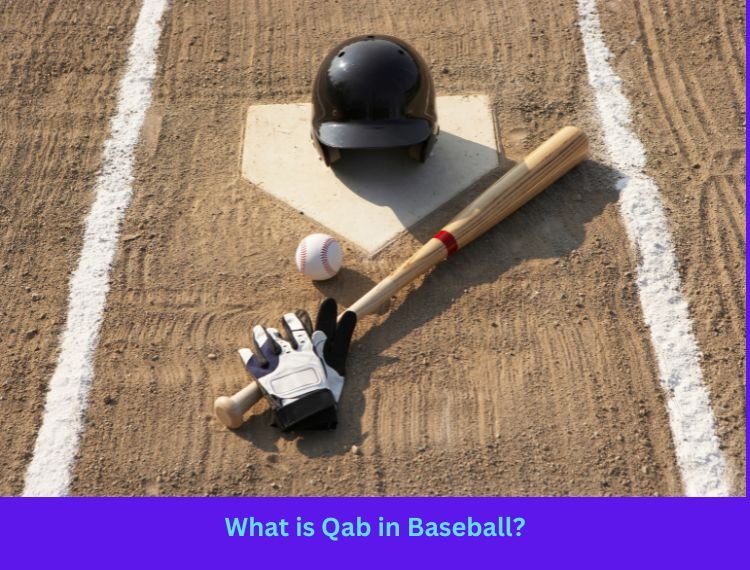 What is Qab in Baseball?